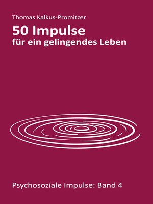 cover image of 50 Impulse für ein gelingendes Leben
